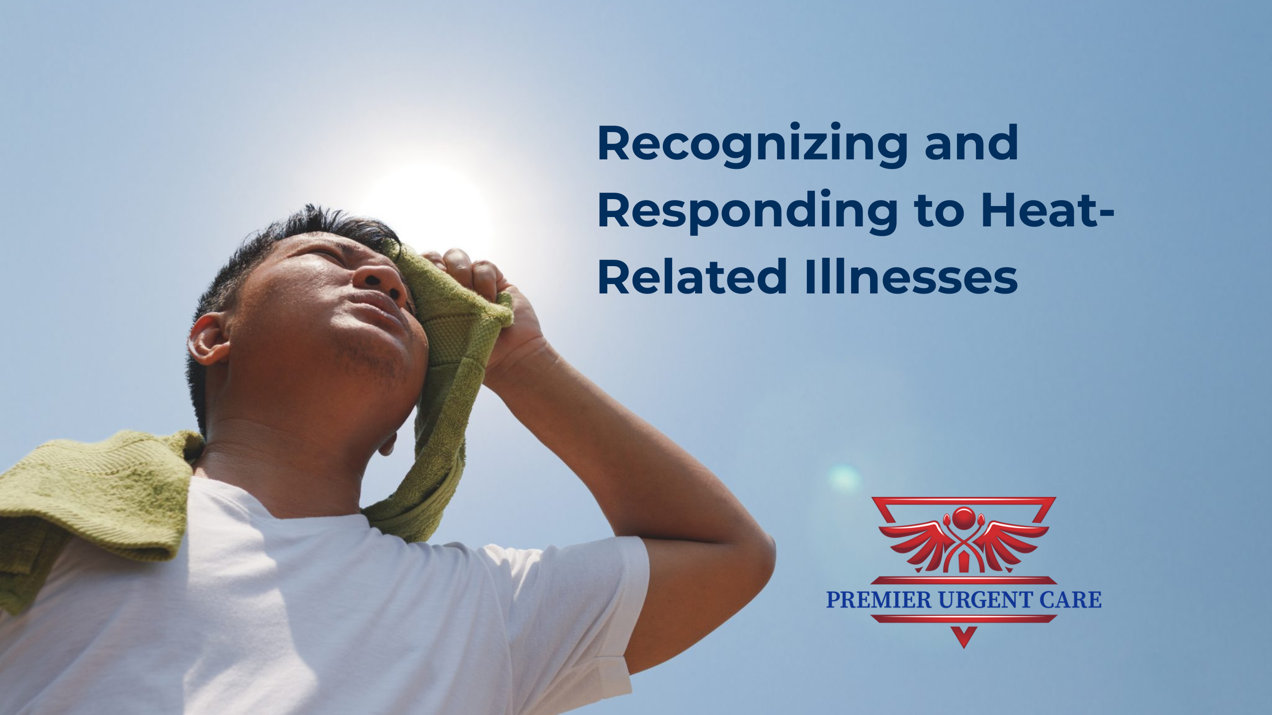 Heat-Related Illnesses
